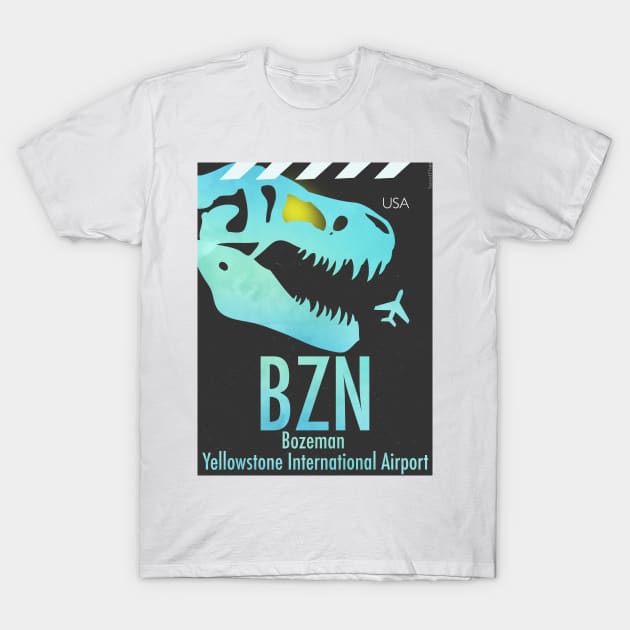 BZN Yellowstone airport T-Shirt by Woohoo